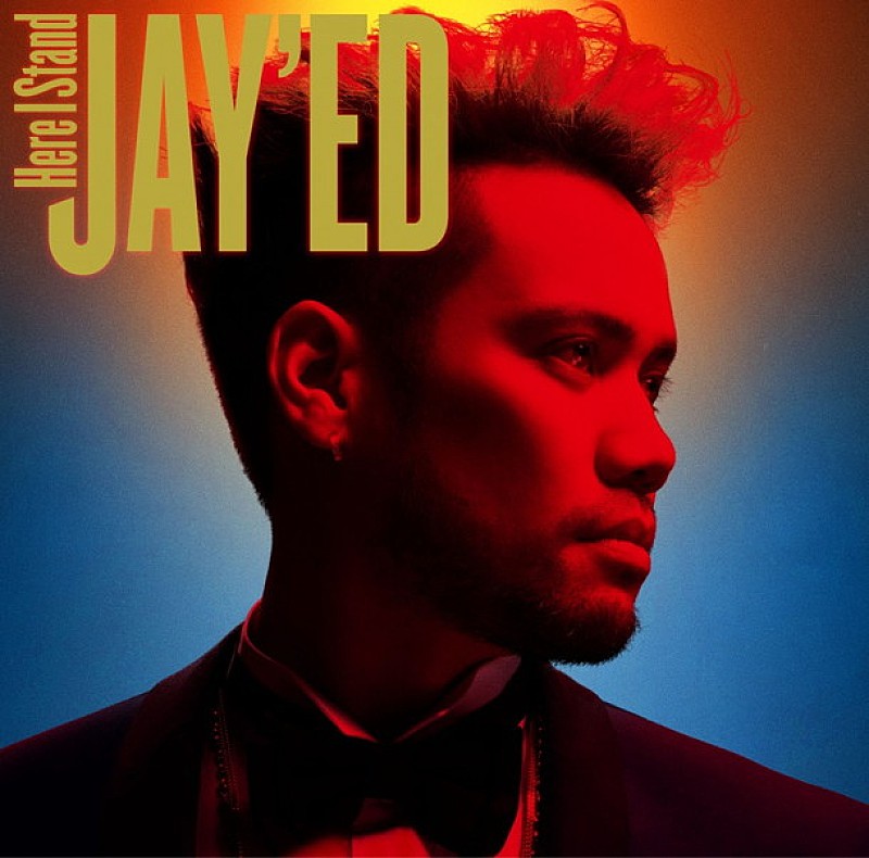 JAY'ED『Here I Stand』発売記念イベントにEXILE ATSUSHIゲスト出演決定 