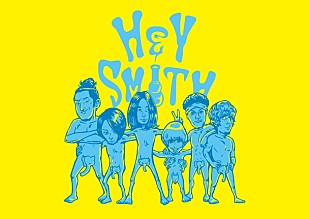 「HEY-SMITH主催「ハジマザ」にKen Yokoyama、dustbox、SHIMA出演決定！ 7/9まで公式先行も」