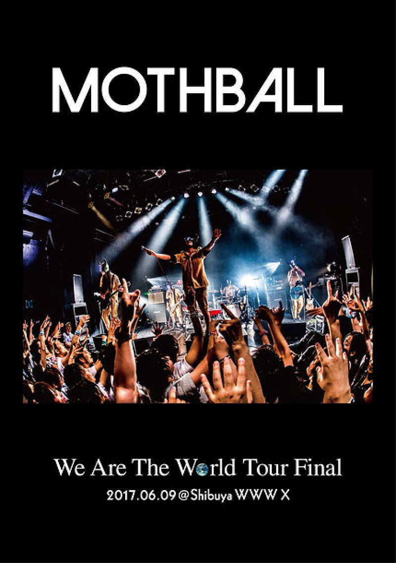 「MOTHBALL【We Are The World Tour Final】ライブDVD発売決定」1枚目/3