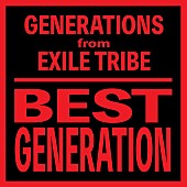 GENERATIONS from EXILE TRIBE「」4枚目/4