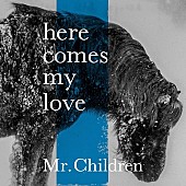 Mr.Children「【ビルボード】ミスチル新曲DLソング堂々1位、DLアルバムはWANIMAが制す」1枚目/1