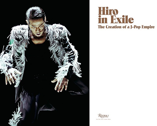「EXILE HIRO ビジュアルブックを全世界で販売！ NYの名門書店／出版社RIZZOLIよりハードカバーで」1枚目/5