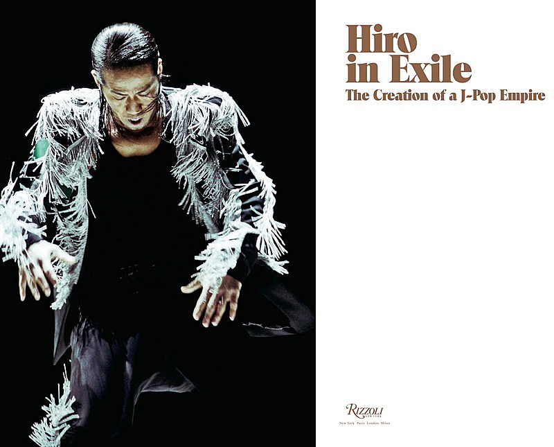 EXILE HIRO ビジュアルブックを全世界で販売！ NYの名門書店／出版社RIZZOLIよりハードカバーで