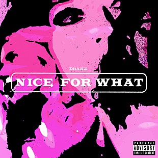 「【米ビルボード・ソング・チャート】ドレイク「ナイス・フォー・ホワット」3連覇、アリアナ新曲3位デビュー 」