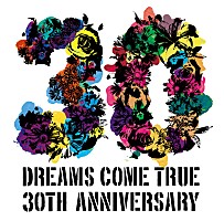 DREAMS COME TRUE【ドリカムワンダーランド2019】開催スケジュール発表
