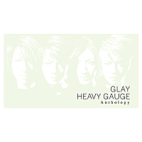 GLAY HEAVY GAUGE アナログ盤 レコードLP 2枚組 非売品 先ヨミ】GLAY『HEAVY GAUGE Anthology』が現在ALセールス首位