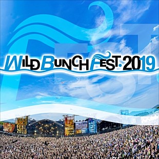 「【WILD BUNCH FEST. 2019】第2弾でDragon Ash、ホルモン、WANIMA、ユニゾンら16組発表」