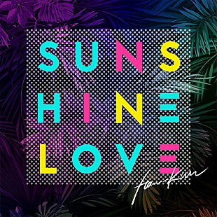 「HAN-KUN(湘南乃風)、新曲「Sunshine Love」が“H.I.S.ハワイキャンペーン”CMタイアップに決定」