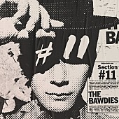「THE BAWDIES、新AL『Section #11』引っ提げた全国ツアー開催決定」1枚目/7