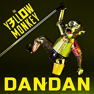 「THE YELLOW MONKEY、配信限定SG『DANDAN』プレオーダー開始＆ライブ映像30曲公開企画発表」