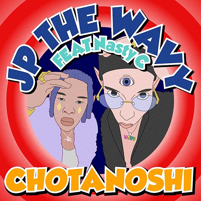 「JP THE WAVY、南アフリカのNo.1ラッパーを客演に迎えた「CHOTANOSHI feat. Nasty C」リリース」1枚目/1