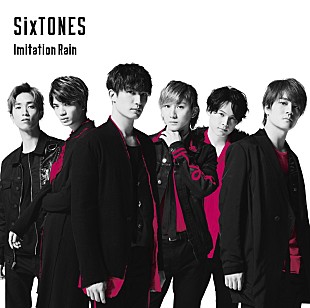 「【ビルボード】SixTONES「Imitation Rain」が776,836枚を売り上げ3冠で総合首位獲得」