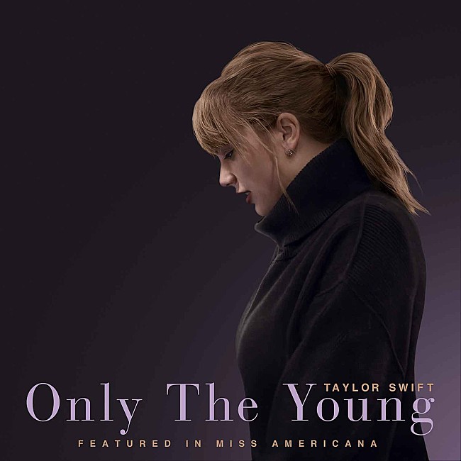 「テイラー・スウィフト、新曲「Only The Young」解禁＆Netflixドキュメンタリー配信開始」1枚目/1