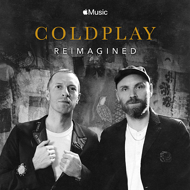 「コールドプレイ、Apple Music限定EP＆フィルム『Coldplay: Reimagined』をリリース」1枚目/1