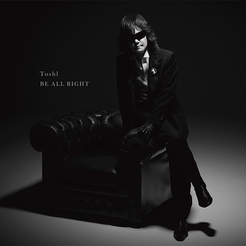 Toshl、新曲「BE ALL RIGHT」配信開始＆PV解禁 