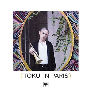 「TOKU、仏ミュージシャンと制作したアルバム『TOKU IN PARIS』をリリース」