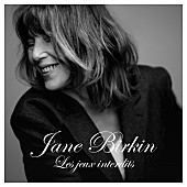 「ジェーン・バーキン、11/20発売のニューALから先行シングル「Les Jeux Interdits」が公開」1枚目/1