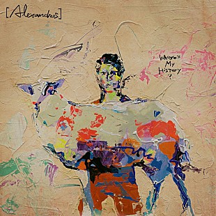 「[Alexandros]、ベストAL『Where's My History?』収録曲第2弾発表」