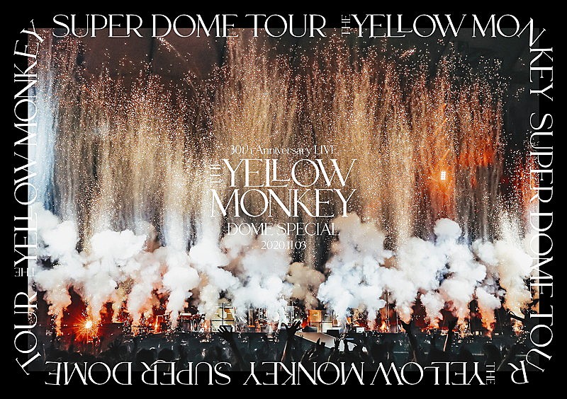 「『THE YELLOW MONKEY 30th Anniversary LIVE -DOME SPECIAL- 2020.11.3』」4枚目/4