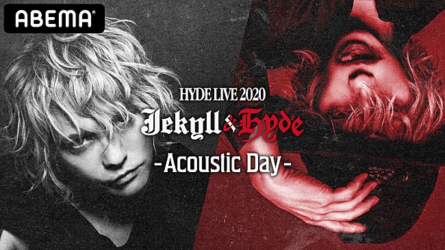 「HYDE、【HYDE LIVE 2020 Jekyll &amp; Hyde】2公演全編をABEMAにて独占配信」1枚目/2
