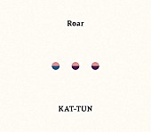 「【先ヨミ】KAT-TUN『Roar』16.7万枚で現在シングル1位」1枚目/1