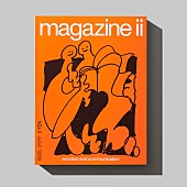 「0円雑誌『magazine ii』創刊、野田洋次郎、CHARA＆HIMI、工藤大輝（Da-iCE）、カネコアヤノ、塩塚モエカ（羊文学）ら登場」1枚目/2