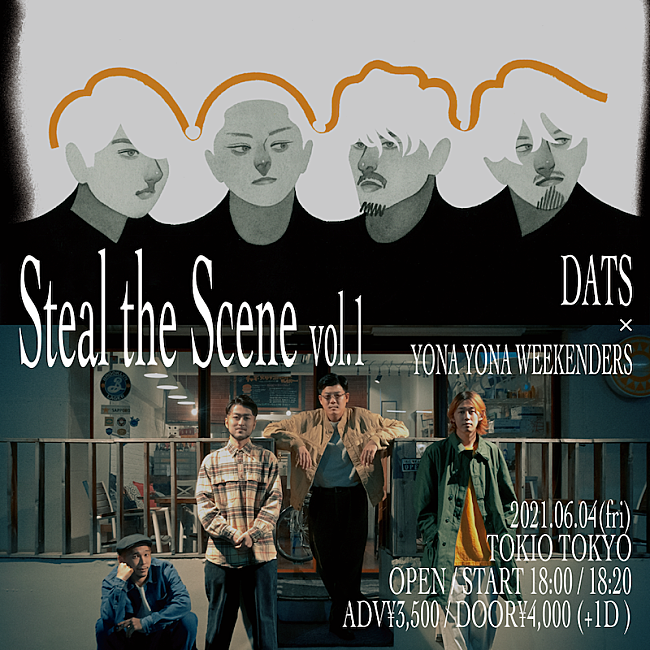 「TOKIO TOKYOの【Steal the Scene】にDATSとYONA YONA WEEKENDERS出演」1枚目/1