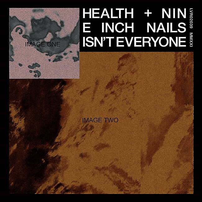 「ナイン・インチ・ネイルズ＆ヘルス、共同プロデュースしたシングル「イズント・エヴリワン」を発表」1枚目/3