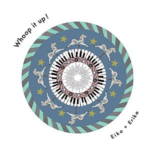 「EIKO+ERIKO、最新作「Whoop it up!」を5/25に配信決定＆【日比谷音楽祭 2021】出演決定」