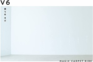 先ヨミ V6 僕らは まだ Magic Carpet Ride 10万枚で現在シングル1位 Daily News Billboard Japan
