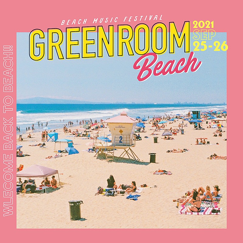 ”GREENROOM”が関西初上陸、【GREENROOM BEACH】第1弾アーティスト発表
