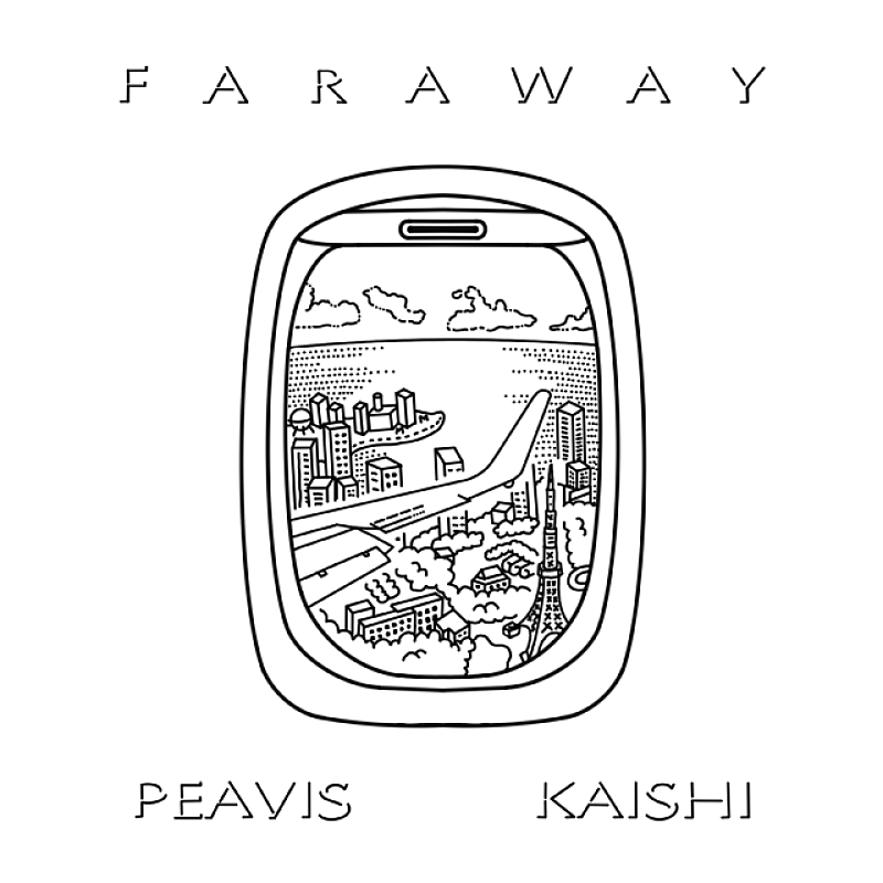 ＰＥＡＶＩＳ「PEAVIS、U-LEEプロデュースの新曲「Far Away feat. KAISHI」配信リリース」1枚目/3
