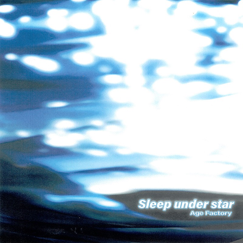 「Age Factory「Sleep under star」配信リリース、9月に東名阪ワンマン開催」1枚目/3