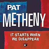 「配信シングル「It Starts When We Disappear」」3枚目/3