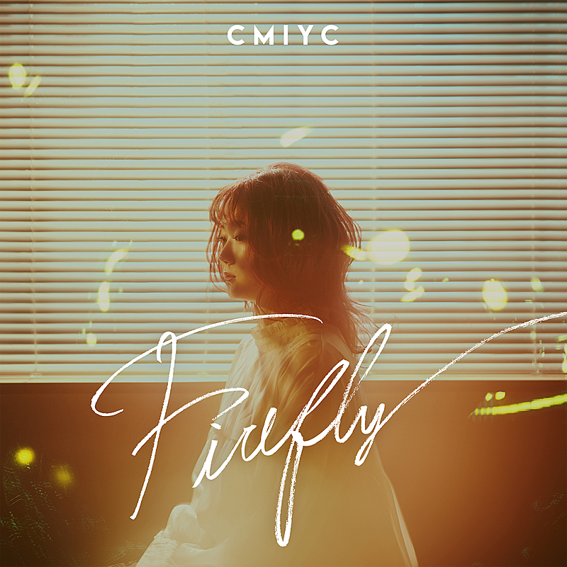 「Cmiyc、新曲「Firefly」配信決定＆FC会員限定MV先行視聴オンラインイベント開催」1枚目/1