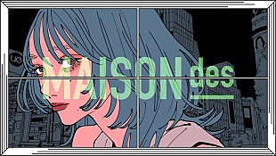 「“架空のアパート”MAISONdes、308号室の歌「Grumpy feat. 春野, Aqu3ra」を発表」