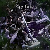 「Official髭男dism「Cry Baby」自身10曲目のストリーミング累計1億回再生突破」1枚目/1