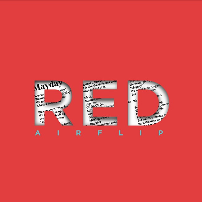 「AIRFLIP、新AL『RED』リリース決定」1枚目/2