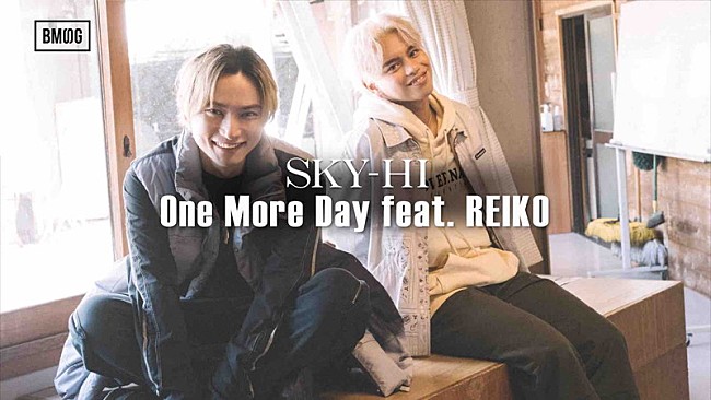 「SKY-HI、「THE FIRST」のREIKO（カドサワンレイコ）フィーチャリング楽曲「One More Day」MV公開」1枚目/13