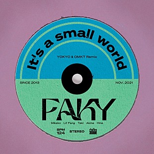 「FAKY、「It's a small world」リミックス第2弾リリース」