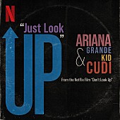 アリアナ・グランデ「アリアナ・グランデ＆キッド・カディ、出演映画サントラよりコラボ曲「Just Look Up」解禁」1枚目/3