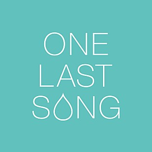 「lol、ドラマ『奪い愛、高校教師』OPテーマ「ONE LAST SONG」配信開始＆MV公開」