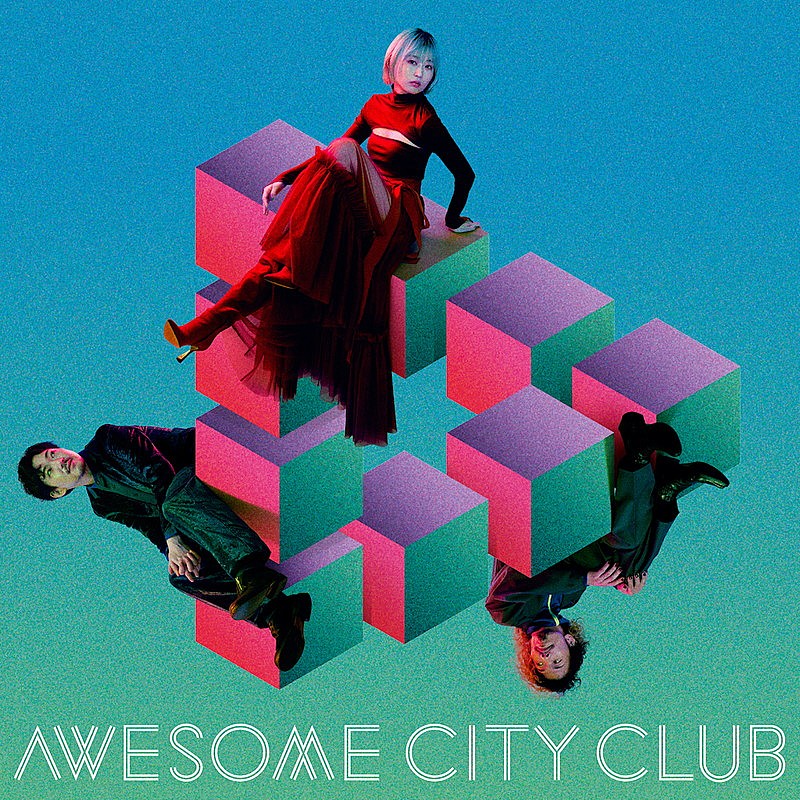 Awesome City Club、新ALタイトル『Get Set』に決定＆ジャケ写公開