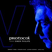 「サイモン・フィリップスのソロプロジェクト「プロトコル」、新アルバム『プロトコル V』3月リリース」1枚目/2