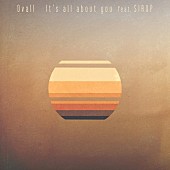 Ｏｖａｌｌ「Ovall×SIRUP「It&amp;#039;s all about you」配信リリース＆リリックビデオ公開」1枚目/3