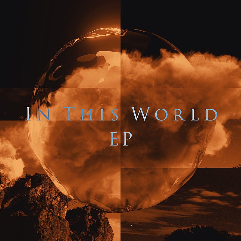 「EP『IN THIS WORLD EP』」2枚目/3