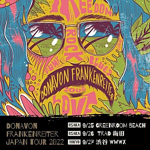 ドノヴァン・フランケンレイター「【GREENROOM BEACH】出演のドノヴァン・フランケンレイター日本単独公演決定」