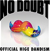 「Official髭男dism「ノーダウト」自身7曲目のストリーミング累計3億回再生突破」1枚目/1