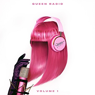「ニッキー・ミナージュ、コンピ盤『Queen Radio: Volume 1』をサプライズ・リリース」