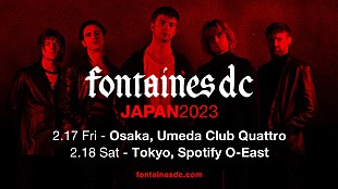 「フォンテインズD.C.、初来日公演が2023年2月に決定」